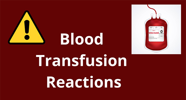 Transfusion Reactions